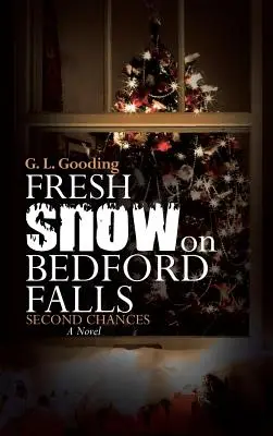 Neve fresca sulle cascate di Bedford: Seconde possibilità - Fresh Snow on Bedford Falls: Second Chances