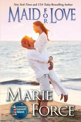 Cameriera per amore: Serie dell'isola di Gansett, libro 1 - Maid for Love: Gansett Island Series, Book 1
