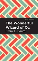 Il meraviglioso mago di Oz - The Wonderful Wizard of Oz