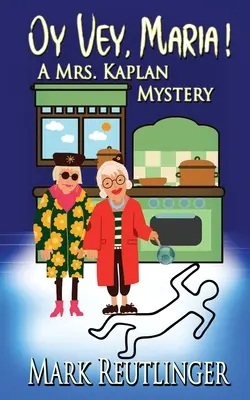Oy Vey, Maria! Un mistero della signora Kaplan - Oy Vey, Maria! A Mrs. Kaplan Mystery