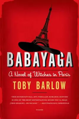 Babayaga: romanzo di streghe a Parigi - Babayaga: A Novel of Witches in Paris
