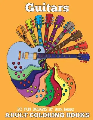 Libri da colorare per adulti: Chitarre - Adult Coloring Books: Guitars