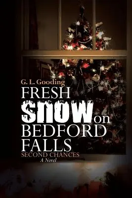 Neve fresca a Bedford Falls: Seconde possibilità - Fresh Snow on Bedford Falls: Second Chances