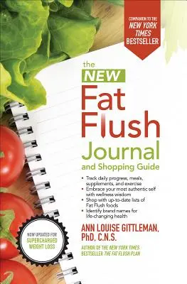 Il Diario e la Guida agli acquisti del Nuovo Programma Fat Flush - The New Fat Flush Journal and Shopping Guide