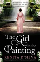 La ragazza del quadro: Uno straziante romanzo storico di segreti familiari, tradimenti e amore - The Girl in the Painting: A heartbreaking historical novel of family secrets, betrayal and love