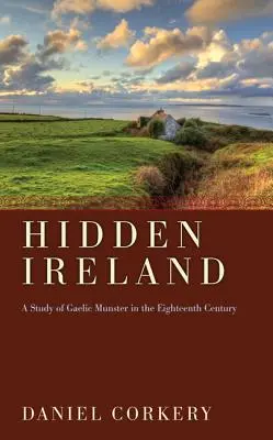 L'Irlanda nascosta - Hidden Ireland