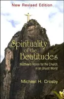 Spiritualità delle beatitudini: La visione di Matteo per la Chiesa in un mondo ingiusto - Spirituality of the Beatitudes: Matthew's Vision for the Church in an Unjust World