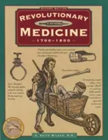 Medicina della rivoluzione, seconda edizione - Revolutionary Medicine, Second Edition