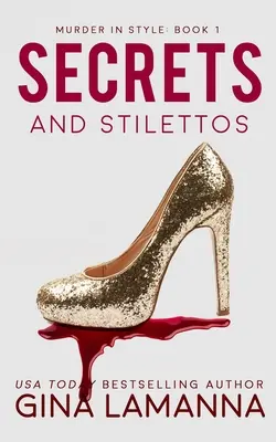 Segreti e tacchi a spillo - Secrets and Stilettos