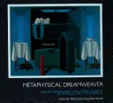 Il sognatore metafisico: L'arte di Enrico V. Pinardi - Metaphysical Dreamweaver: The Art of Enrico V. Pinardi