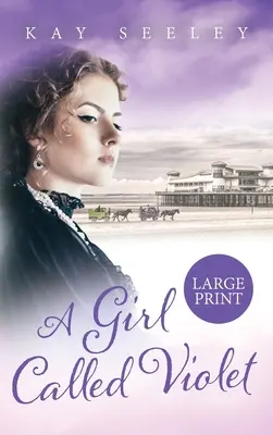 Una ragazza chiamata Violet: edizione a stampa grande: Edizione a stampa grande - A Girl Called Violet Large Print Edition: Large Print Edition