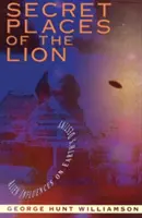 I luoghi segreti del Leone: Influenze aliene sul destino della Terra - Secret Places of the Lion: Alien Influences on Earth's Destiny