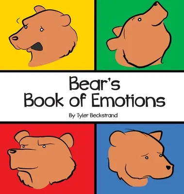 Il libro delle emozioni di Orso - Bear's Book of Emotions