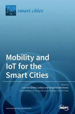 Mobilità e IoT per le città intelligenti - Mobility and IoT for the Smart Cities