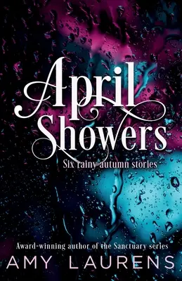 Docce di aprile - April Showers