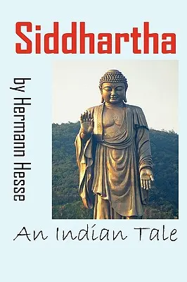 Siddharta: un racconto indiano - Siddhartha: An Indian Tale