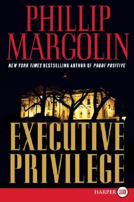 Privilegio esecutivo - Executive Privilege