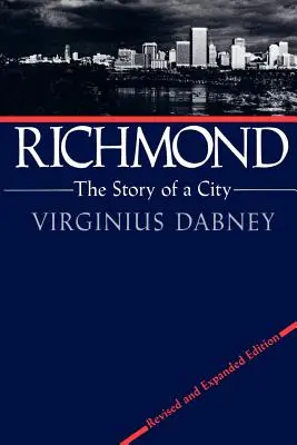 Richmond: La storia di una città - Richmond: The Story of a City