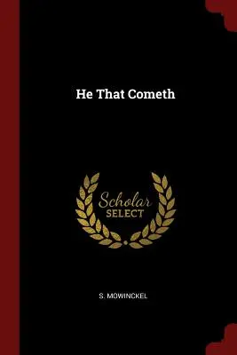 Colui che viene - He That Cometh