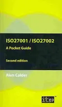 ISO27001/ISO27002: una guida tascabile - Seconda edizione: 2013 - ISO27001/ISO27002 a Pocket Guide - Second Edition: 2013