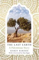 L'ultima terra: Una storia palestinese - The Last Earth: A Palestinian Story