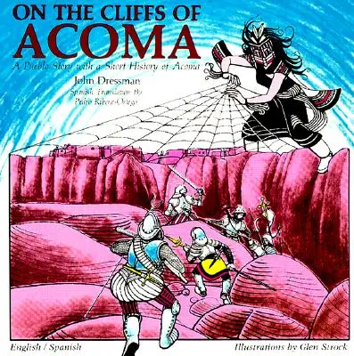 Sulle scogliere di Acoma: Una storia per bambini - On the Cliffs of Acoma: A Story for Children