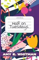 La metà del martedì - Half on Tuesdays