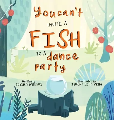 Non si può invitare un pesce a una festa da ballo - You Can't Invite a Fish to a Dance Party