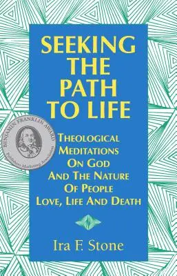 Alla ricerca del sentiero della vita: Meditazioni teologiche su Dio e la natura delle persone, l'amore, la vita e la morte - Seeking the Path to Life: Theological Meditations on God and the Nature of People, Love, Life and Death