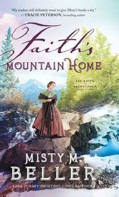 La casa di montagna della fede - Faith's Mountain Home
