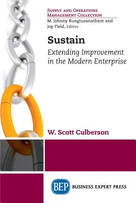 Sostenere: Estendere il miglioramento nell'impresa moderna - Sustain: Extending Improvement in the Modern Enterprise