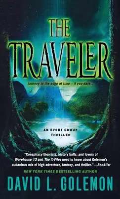 Il Viaggiatore: Un thriller del gruppo Event - The Traveler: An Event Group Thriller