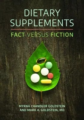 Integratori alimentari: Fatti e finzioni - Dietary Supplements: Fact versus Fiction