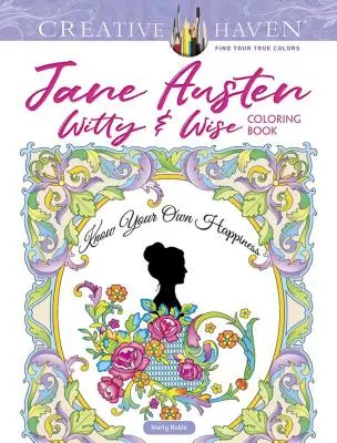 Libro da colorare di Jane Austen Witty & Wise di Creative Haven - Creative Haven Jane Austen Witty & Wise Coloring Book