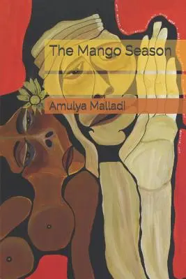 La stagione dei manghi - The Mango Season