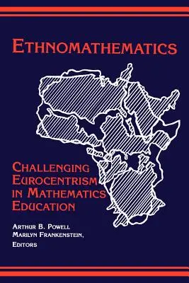 Etnomatematica: Sfidare l'eurocentrismo nell'educazione matematica - Ethnomathematics: Challenging Eurocentrism in Mathematics Education
