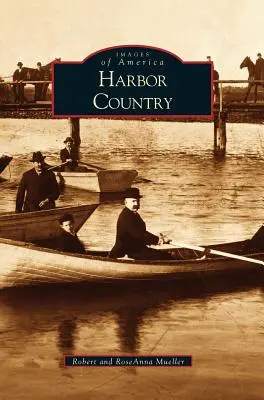 Il paese del porto - Harbor Country