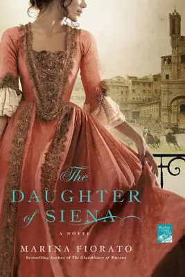 Figlia di Siena - Daughter of Siena