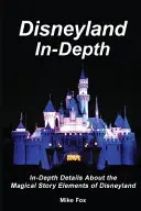 Disneyland in profondità - Disneyland In-Depth