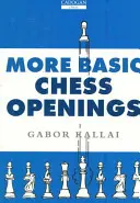 Altre aperture di base degli scacchi - More Basic Chess Openings