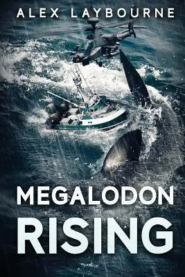 L'ascesa del megalodonte - Megalodon Rising