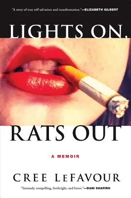 Luci accese, topi fuori: Un libro di memorie - Lights On, Rats Out: A Memoir