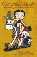 Fuori dal calamaio: Max Fleischer e la rivoluzione dell'animazione - Out of the Inkwell: Max Fleischer and the Animation Revolution