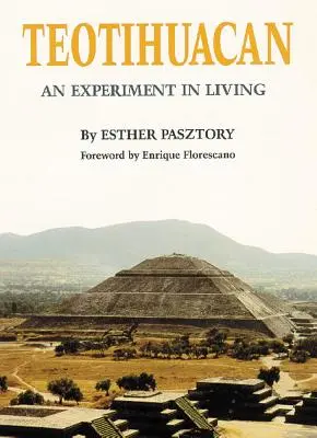Teotihuacan: Un esperimento di vita - Teotihuacan: An Experiment in Living
