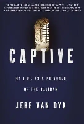 Prigioniero: Il mio tempo come prigioniero dei Talebani - Captive: My Time as a Prisoner of the Taliban