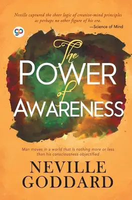 Il potere della consapevolezza - The Power of Awareness
