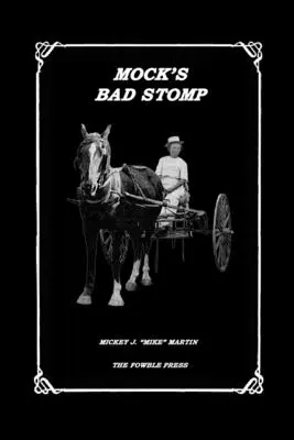 Il cattivo passo di Mock - Mock's Bad Stomp