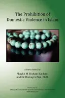 Il divieto di violenza domestica nell'Islam - The Prohibition of Domestic Violence in Islam
