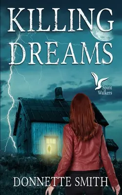 Sogni che uccidono - Killing Dreams