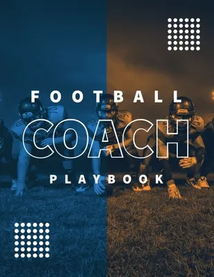 Manuale dell'allenatore di calcio: Taccuino non datato, fogli per registrare le statistiche di 20 partite, diario di gioco, allenamento, appunti, 20 fogli americani vuoti. - Football Coach Playbook: Undated Notebook, Record Statistics Sheets For 20 Games, Game Journal, Coaching & Training, Notes, 20 Blank American F